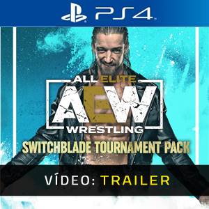 AEW Fight Forever Switchblade Tournament Pack Trailer de Vídeo