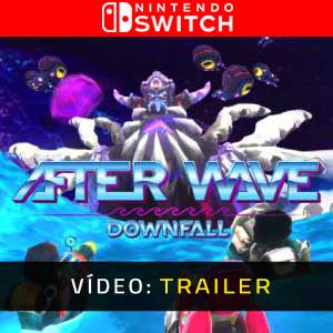 After Wave Downfall - Atrelado