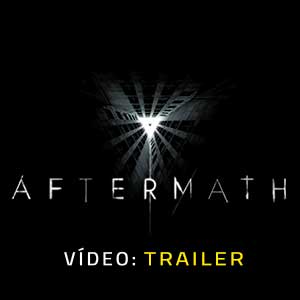Aftermath Atrelado De Vídeo