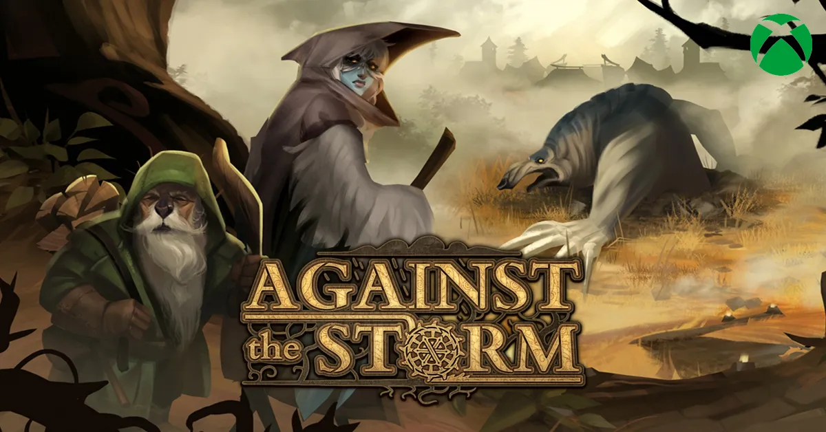 Against the Storm Xbox Game Pass