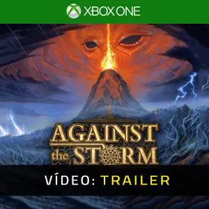 Against the Storm Xbox One - Atrelado de Vídeo