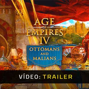 Age of Empires 4 Ottomans and Malians - Atrelado de Vídeo