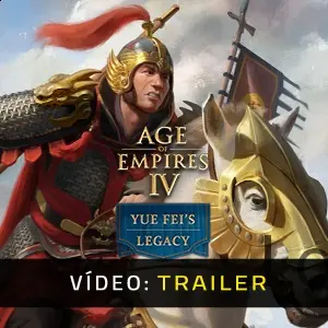 Age of Empires IV Yue Fei's Legacy - Trailer do Vídeo
