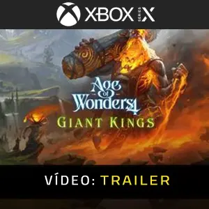 Age of Wonders 4: Giant Kings Xbox Series - Trailer em Vídeo