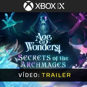Age of Wonders 4 Secrets of the Archmages Xbox Series - Trailer de Vídeo