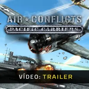 Air Conflict Pacific Carriers - Trailer do Vídeo