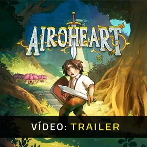 Airoheart - Trailer