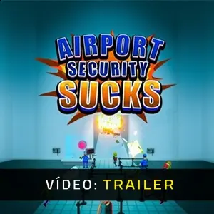 Airport Security Sucks! - Trailer de Vídeo