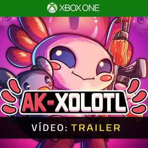 AK-xolotl Vídeo Xbox One - Trailer