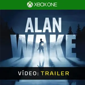 Alan Wake Xbox One - Trailer