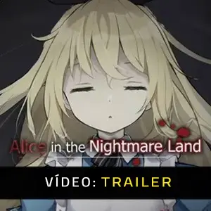 Alice in the Nightmare Land - Trailer