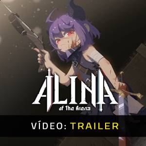 Alina of the Arena Trailer de vídeo