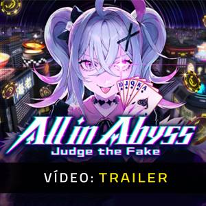 All in Abyss: Judge the Fake - Video Trailer