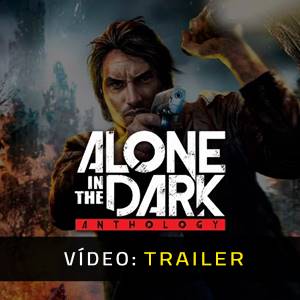 Alone in the Dark Anthology Trailer de Vídeo