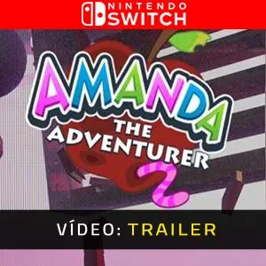 Amanda the Adventurer 2 Trailer de Vídeo