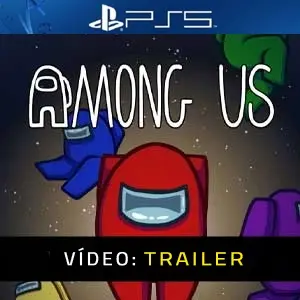 Among Us PS5 - Trailer do vídeo