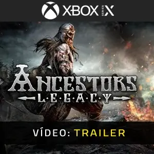 Ancestor's Legacy Xbox Series - Trailer de Vídeo