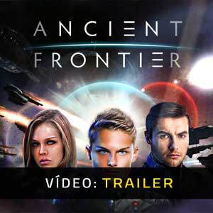 Ancient Frontier Atrelado De Vídeo