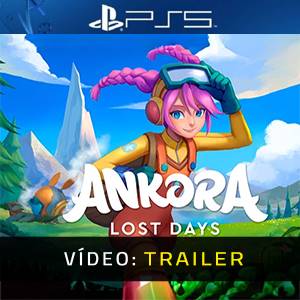 Ankora Lost Days - Trailer de Vídeo