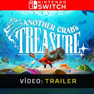Another Crab’s Treasure Nintendo Switch Trailer de Vídeo