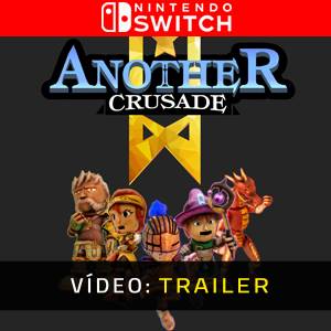 Another Crusade Nintendo Switch Trailer de Vídeo