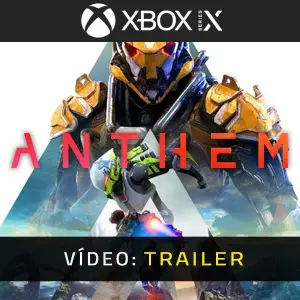 ANTHEM Xbox Series - Trailer de Vídeo