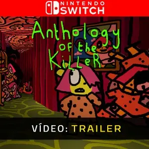 Anthology Of The Killer Nintendo Switch - Trailer