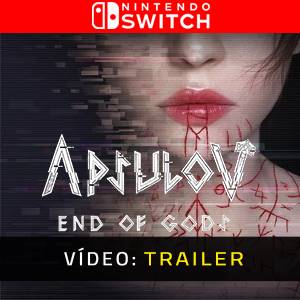 Apsulov End of Gods Trailer de Vídeo
