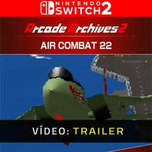 Arcade Archives 2 Air Combat 22 Nintendo Switch 2 - Video Trailer