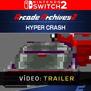 Arcade Archives 2 HYPER CRASH Nintendo Switch 2 - Trailer do Vídeo