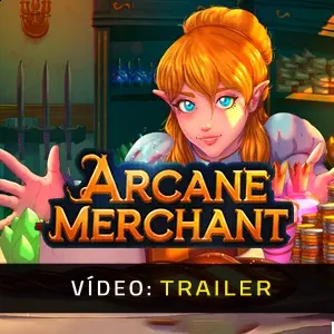 Arcane Merchant - Trailer de Vídeo