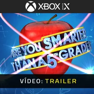 Are You Smarter Than A 5th Grader Xbox Series - Trailer do vídeo