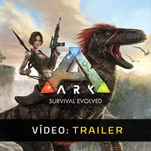 ARK Survival Evolved - Atrelado de Vídeo