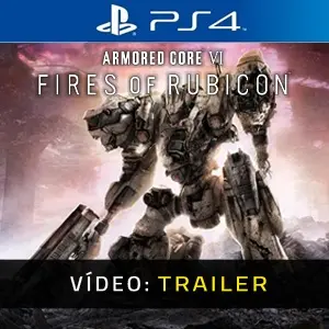Armored Core 6 PS4 - Atrelado de Vídeo