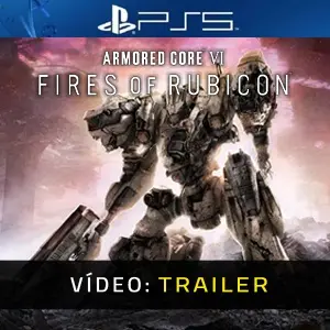 Armored Core 6 PS5 - Atrelado de Vídeo