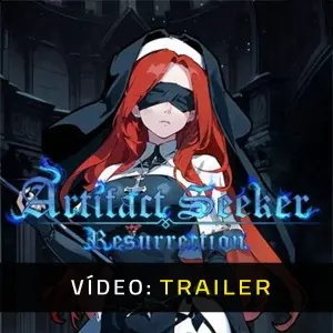 Artifact Seeker: Resurrection - Trailer do Vídeo