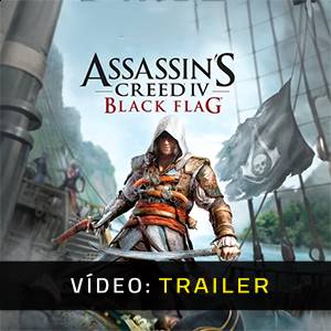 Assassin s Creed 4 - Black Flag - Trailer de Vídeo