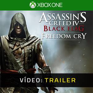 Assassins Creed 4 Black Flag Freedom Cry - Trailer
