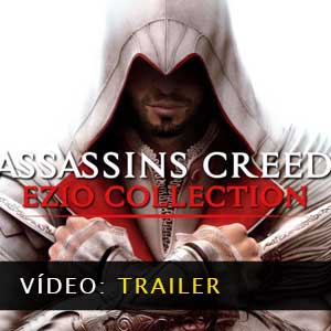 Assassin's Creed The Ezio Collection trailer vídeo