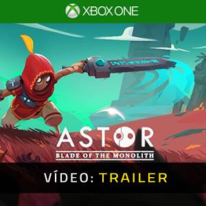Astor Blade of the Monolith Xbox One - Trailer
