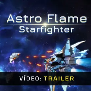 Astro Flame: Starfighter - Trailer