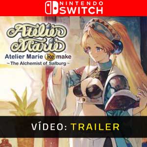Atelier Marie Remake The Alchemist of Salburg Nintendo Switch Trailer de Vídeo