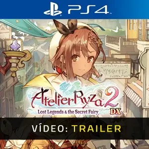Atelier Ryza 2: Lost Legends & the Secret Fairy DX PS4 - Trailer
