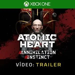 Atomic Heart - Annihilation Instinct Xbox One - Trailer de Vídeo