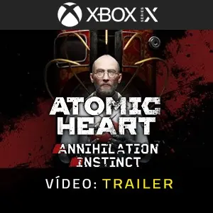Atomic Heart - Annihilation Instinct Xbox Series - Trailer de Vídeo