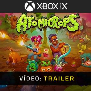 Atomicrops - Trailer de Vídeo
