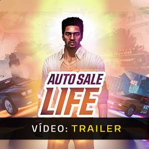 Auto Sale Life - Trailer de Vídeo