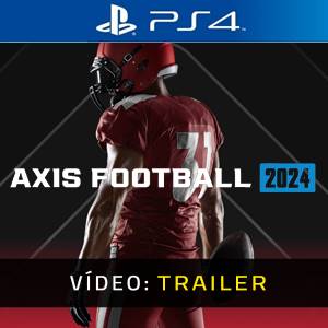 Axis Football 2024 PS4 Trailer de vídeo
