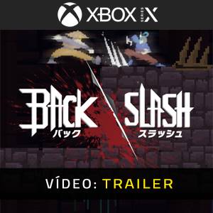 BackSlash Xbox Series - Trailer