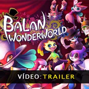Balan Wonderworld Atrelado de